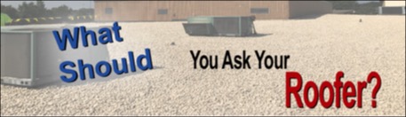 What should you ask your roofer 