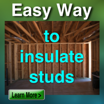 Insulation between studs good for wall insulation and basement walls
